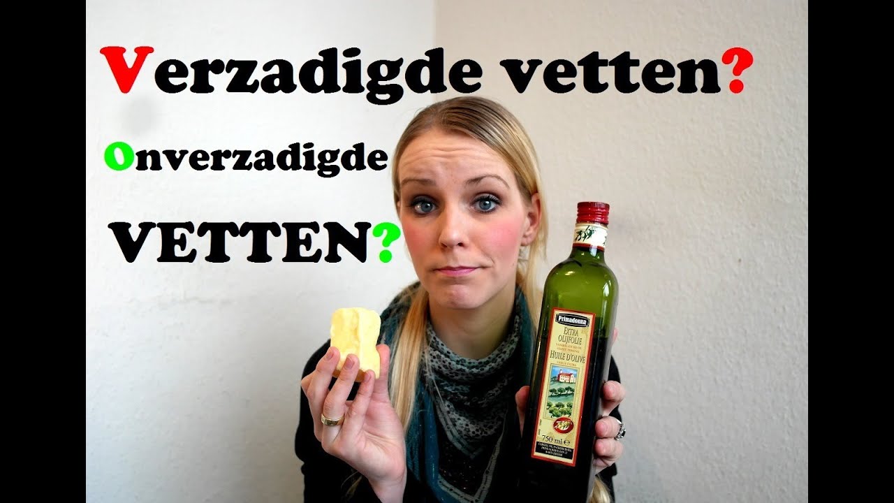 Verzadigde En Onverzadigde Vetten Verschil