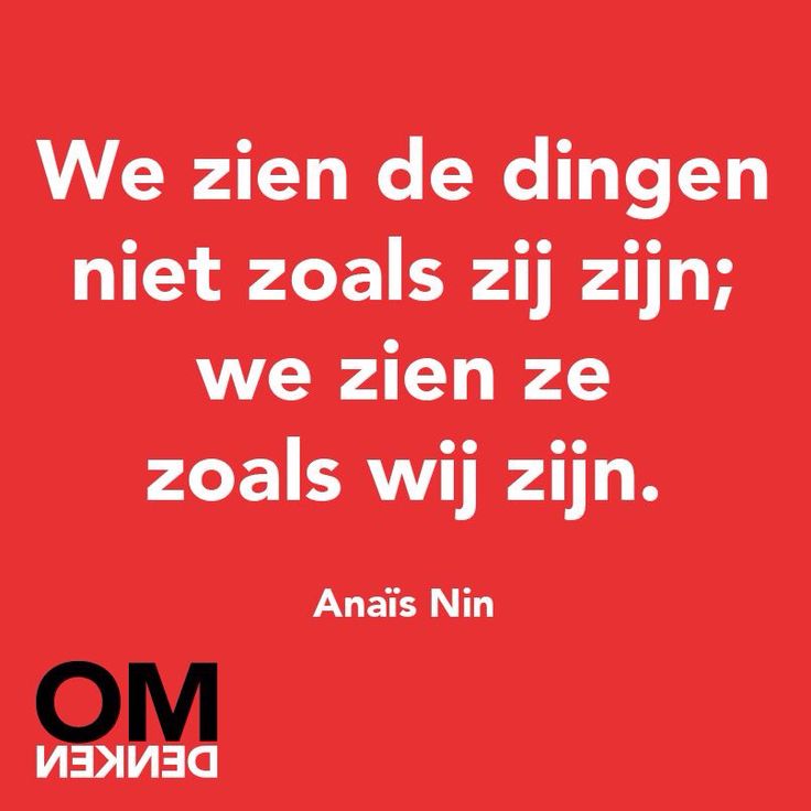 We zien de dingen, niet zoals zij zijn; we zien ze zoals wij zijn - Dingen Zien Die Er Niet Zijn Oorzaak
