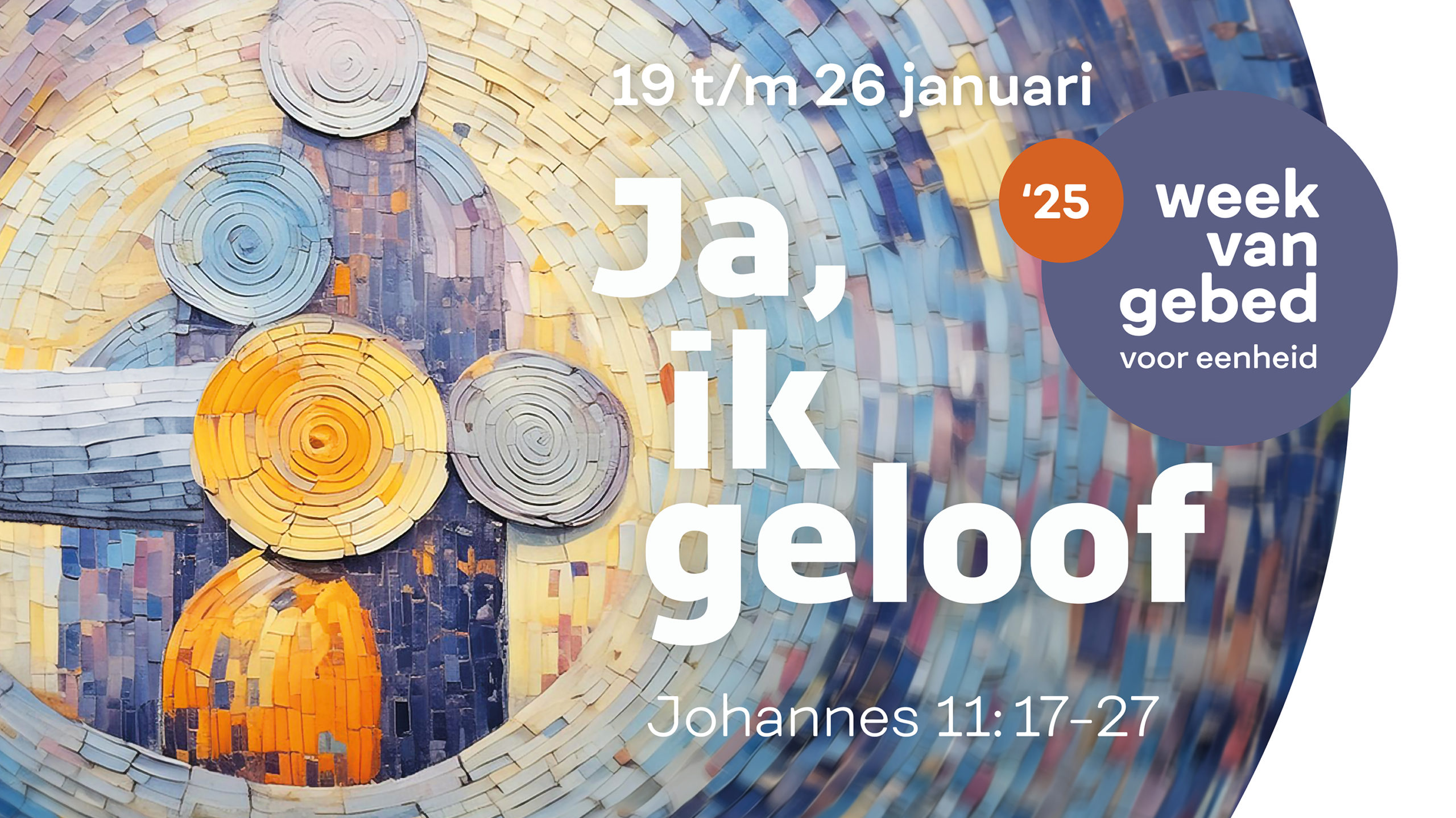 Week van gebed 2025: 'Ja, ik geloof' - De Lichtbron - Bidden En Vasten 2025
