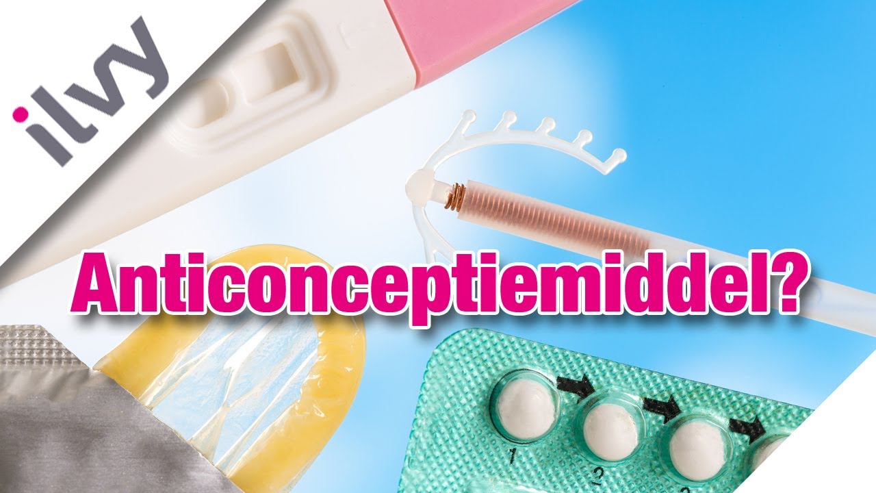 Welke Anticonceptie middel past bij mij? - YouTube - Welke Anticonceptie Past Bij Mij Test