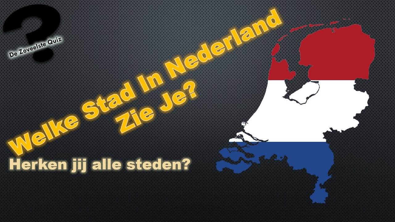 WELKE NEDERLANDSE STAD ZIE JE? | Herken jij ze allemaal uit deze - In Welke Stad Wonen 12 Miljoen Afrikanen