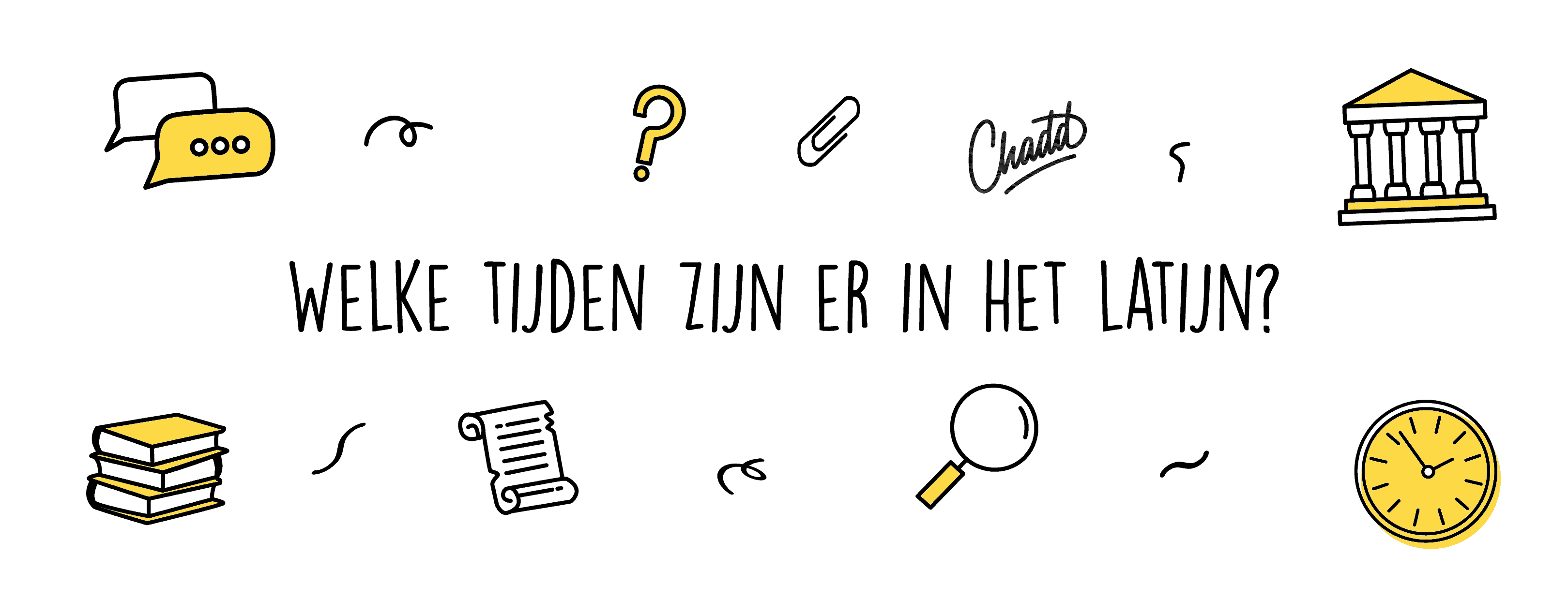 Welke tijden zijn er in het Latijn? - Mr. Chadd Academy - Bidden In Het Latijn