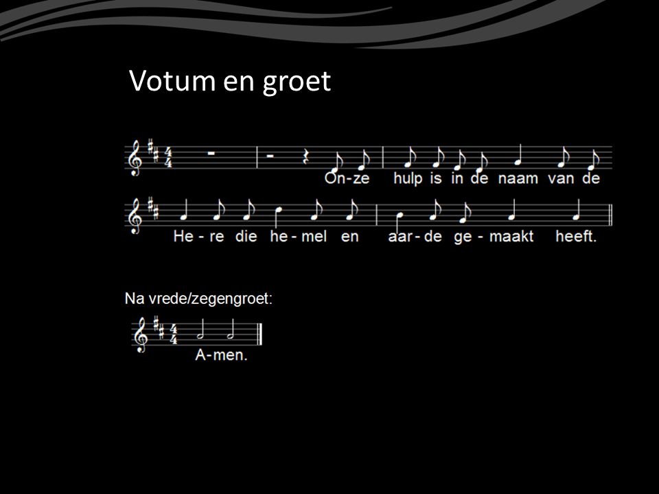 Welkom in de ochtenddienst! zondag 6 januari uur | ds A. Dominee - Votum En Groet Tekst