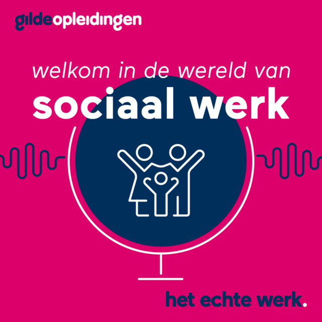 Welkom in de wereld van sociaal werk | Podcast on Spotify - Ad Sociaal Werk In De Zorg