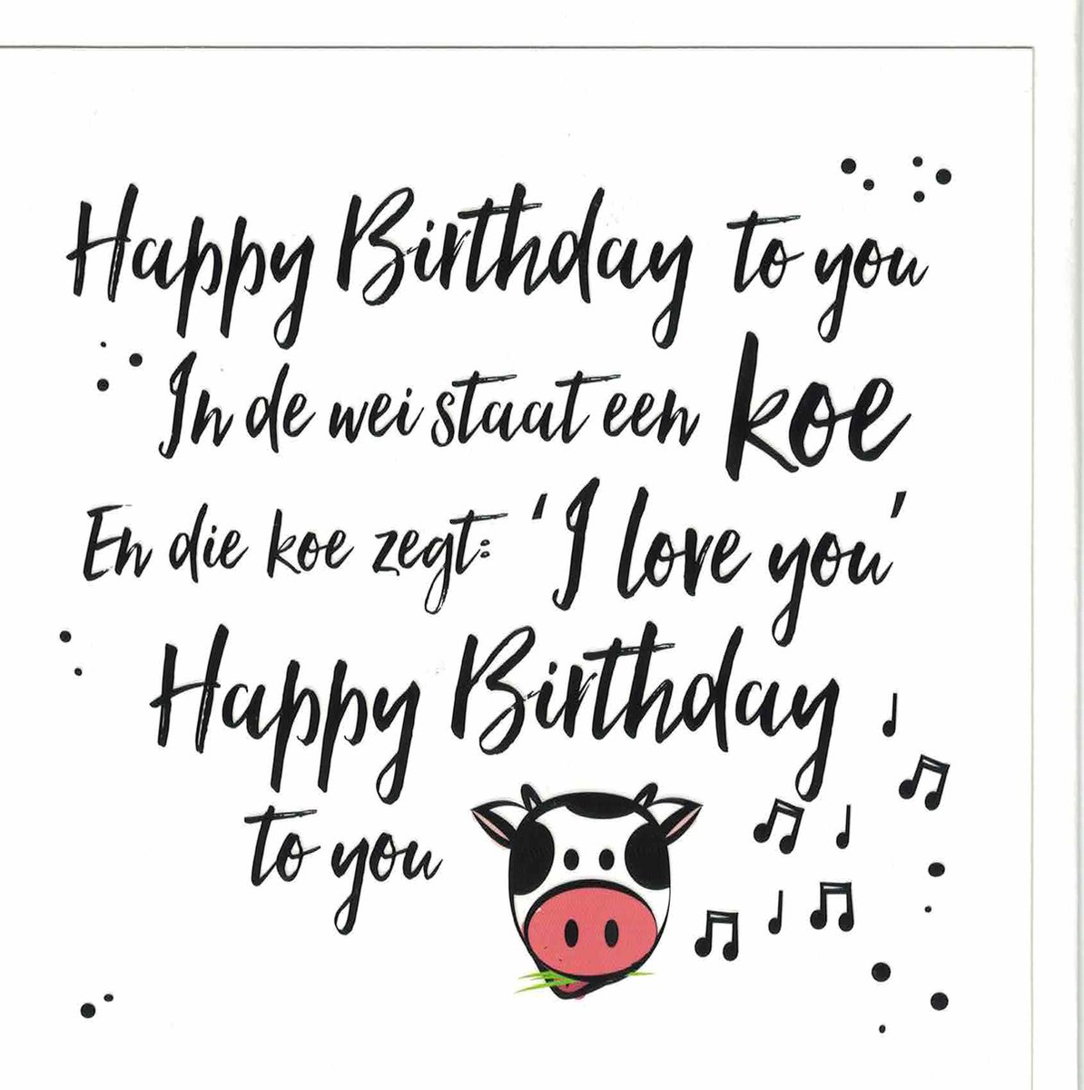 Happy Birthday To You In De Wei Staat Een Koe