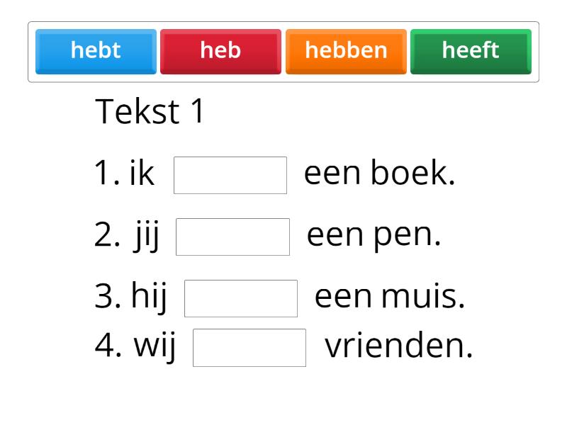 Werkwoorden Hebben en zijn - Missing word - Hebben En Zijn Gedicht
