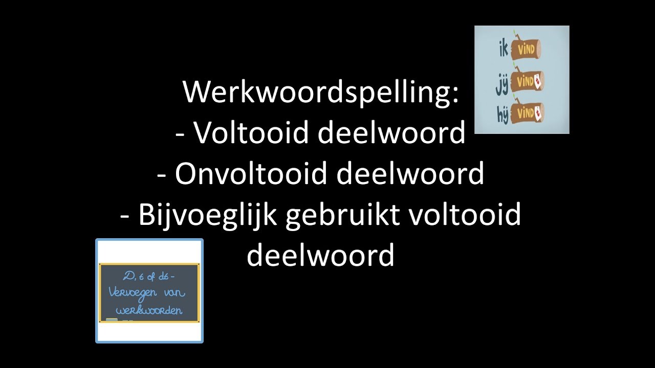 Werkwoordspelling: (bijvoeglijk gebruikt) voltooid deelwoord en - Bijvoeglijk Gebruikt Voltooid Deelwoord Oefenen