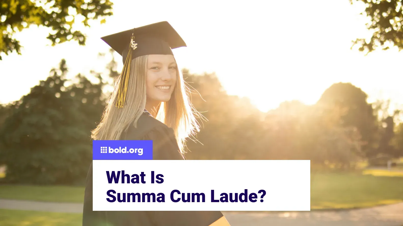 What Is Magna Cum Laude? Meaning, Criteria, Value | Bold.org - Wat Is Cum Laude Slagen
