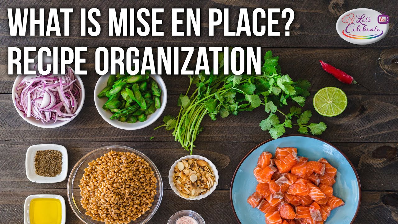 Wat Is Mise En Place