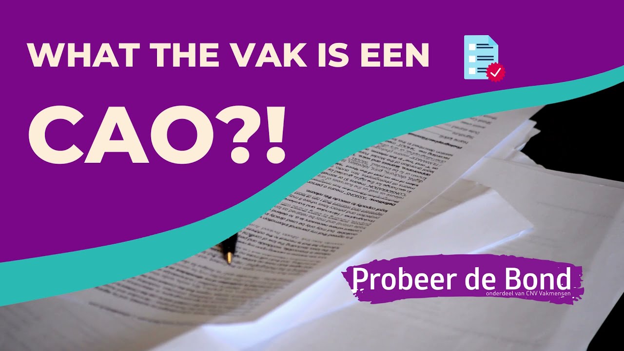 #WhatTheVak. Wat is een cao? - YouTube - Wat Staat Er In Een Cao