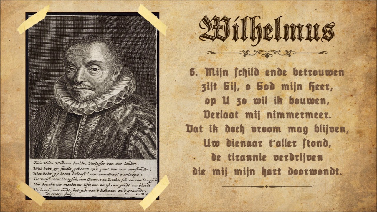 Wilhelmus 1e En 6e Couplet