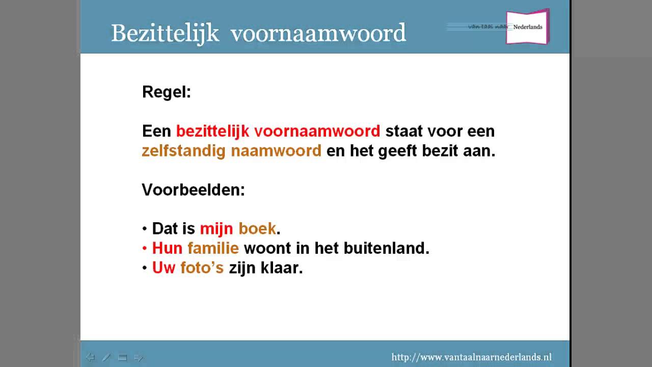 Woordsoorten: persoonlijk voornaamwoord en het bezittelijk - Hoe Vind Je Het Persoonlijk Voornaamwoord