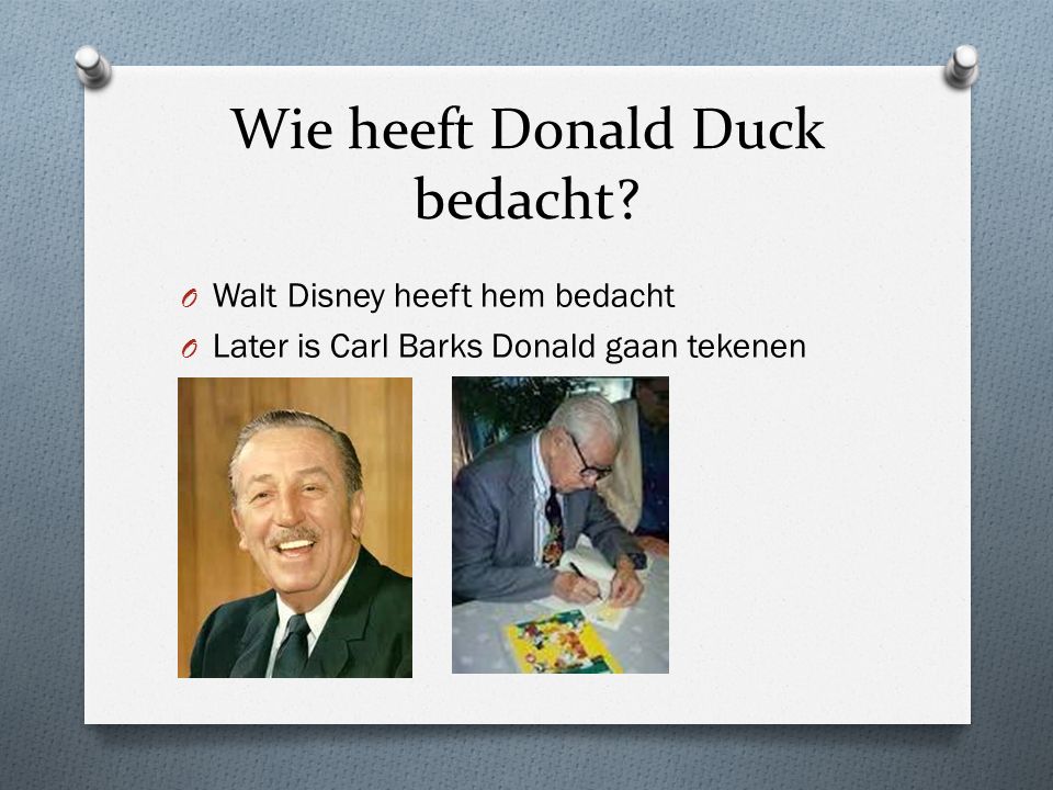 Wow ~Donald Duck ~ spreekbeurt. - ppt video online download - Wie Heeft Tijd Bedacht
