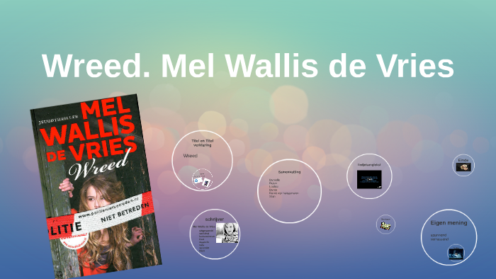 Wreed Mel Wallis De Vries