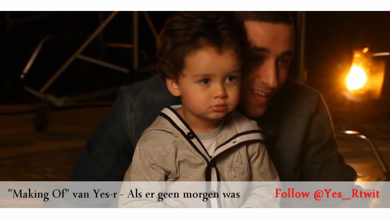 Yes-R Making of ' als er geen morgen was' - YouTube - Als Er Geen Morgen Was