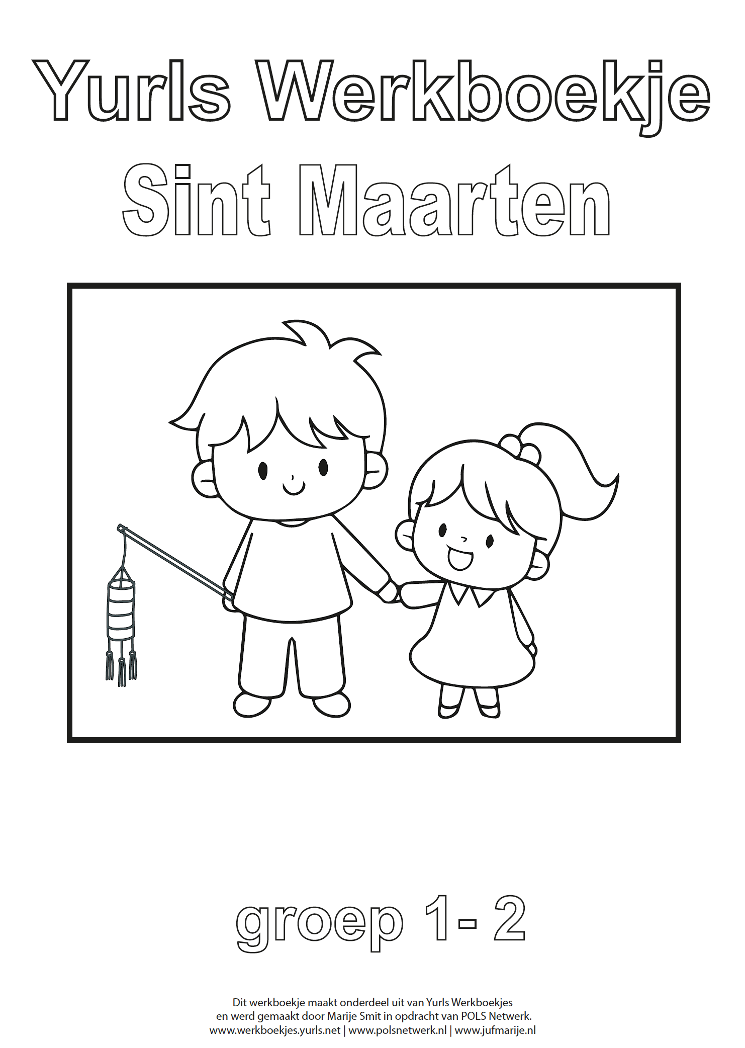 Yurls werkboekje Sint Maarten – Juf Marije | Sint maarten, Maart - Tot Welke Leeftijd Sint Maarten