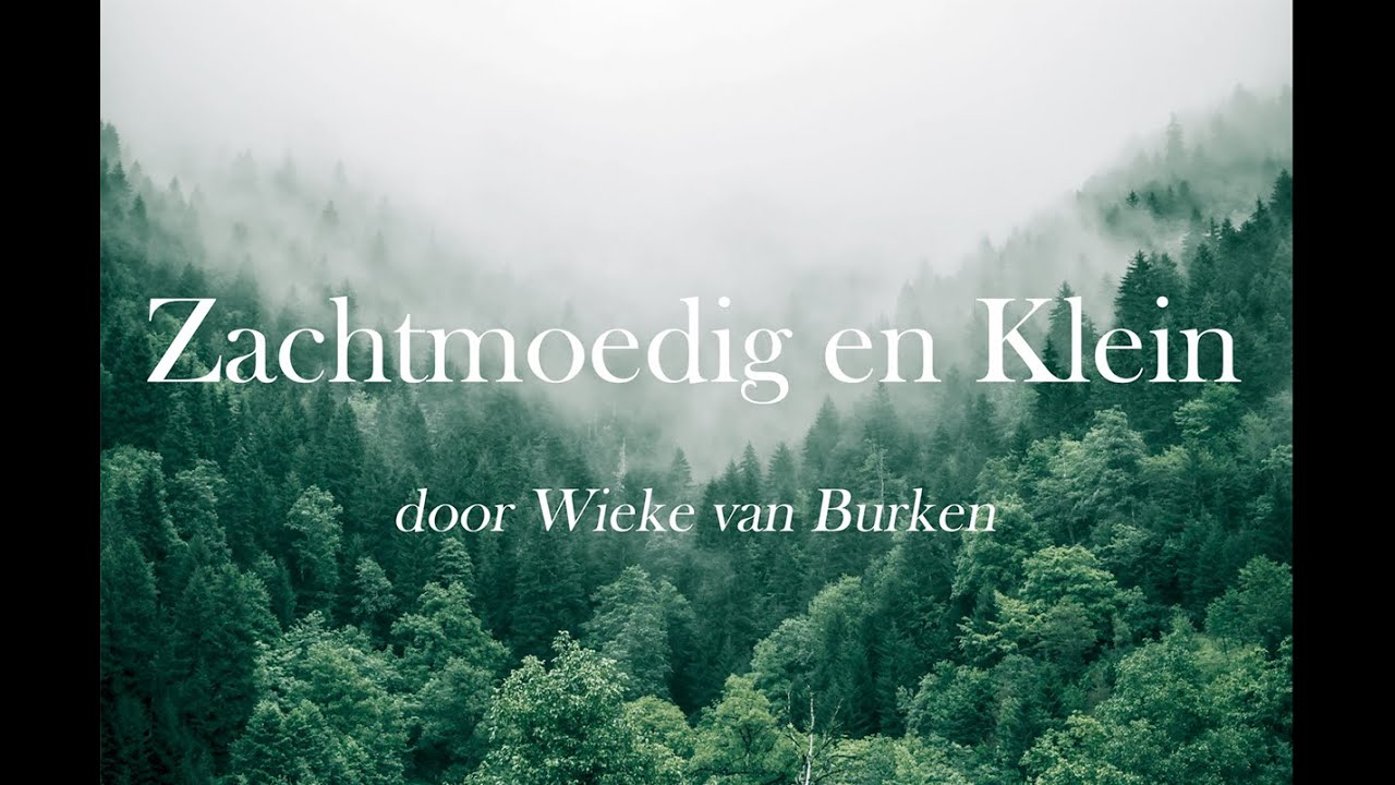 Zachtmoedig En Klein - YouTube - Zachtmoedig En Nederig Van Hart