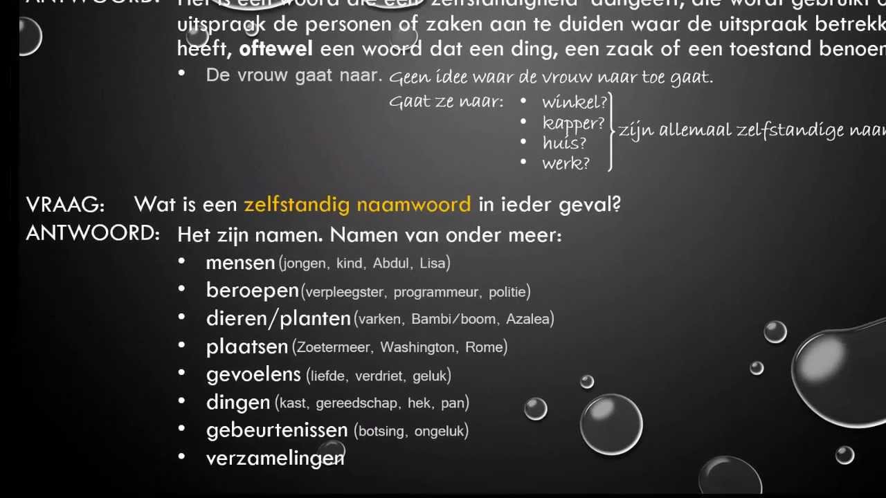 Wat Is Een Zelfstandig Naamwoord Voorbeeld