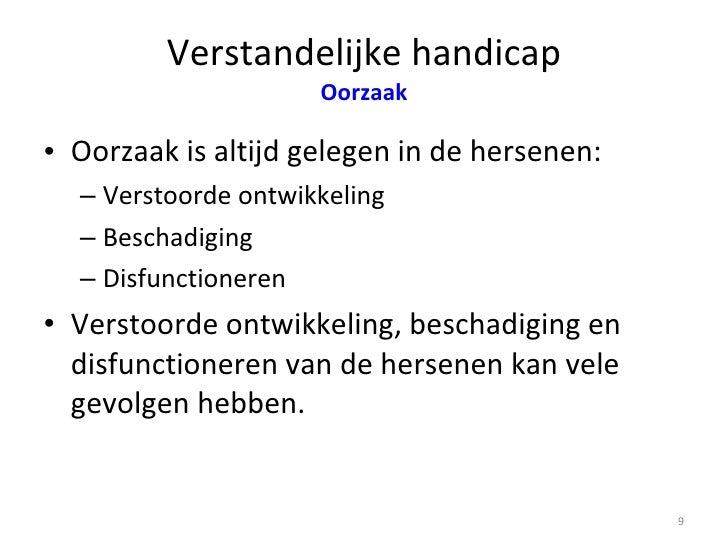 Ziektekunde Verstandelijke Beperking Les 1 - Oorzaken Van Een Verstandelijke Beperking
