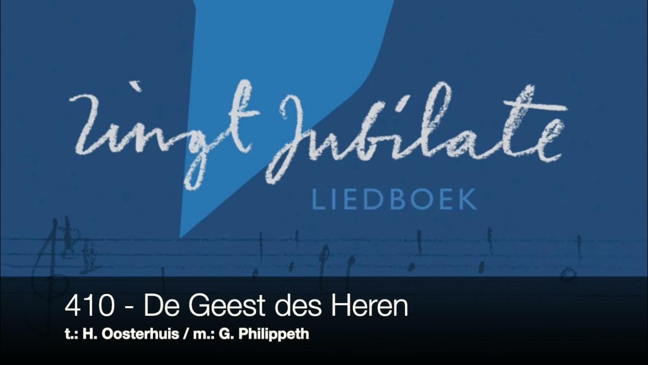 ZJ 410 De Geest des Heren - YouTube - Waar De Geest Van De Heer Is Daar Is Vrijheid