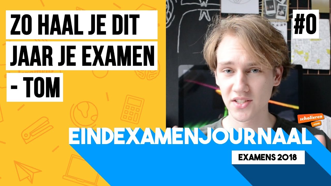 ZO GA JE HET EXAMEN HALEN | Eindexamenjournaal 2018 #0 - YouTube - Hoeveel 5 Mag Je Halen Op Je Examen