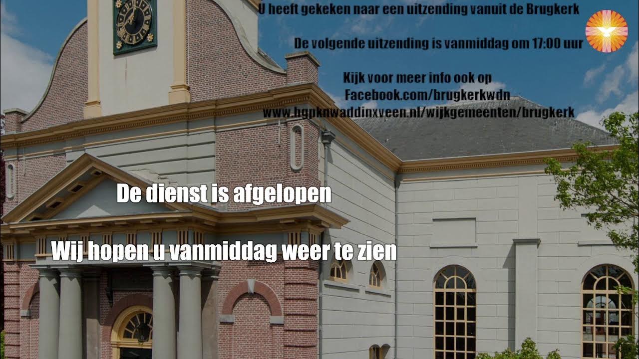 Zondag, 18 augustus 2024, 09:30 | Brugkerk | ds. A. Visser - Harderwijk - Ds A Visser Harderwijk